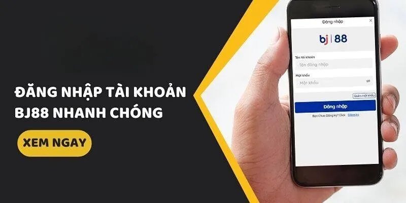 Hướng Dẫn Đăng Nhập BJ88 Cho Tân Thủ 1 Đăng nhập tài khoan BJ88 Siêu nhanh